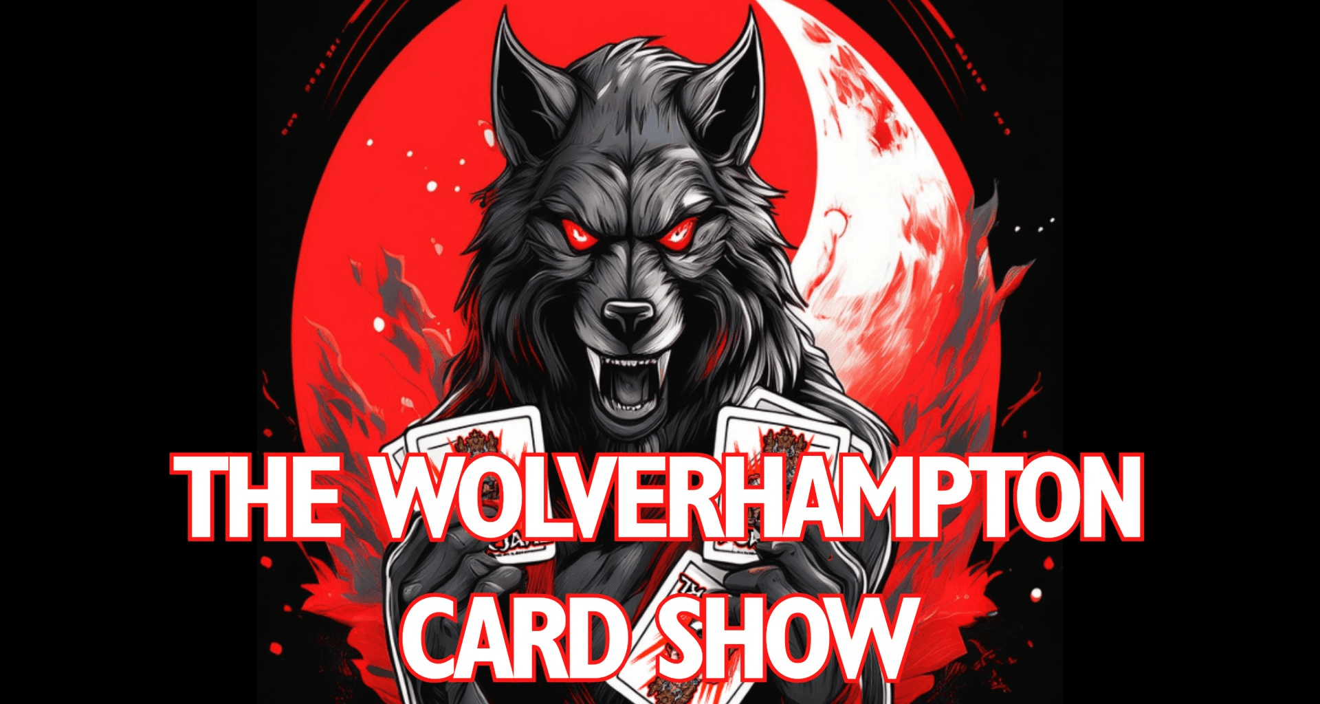 Wolverhampton Card Show